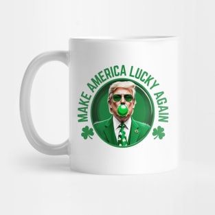 Make America Lucky Again Trump Bubble Gum St Patricks Day Mug